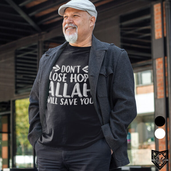 ALLAH Will Save You T-Shirt